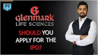 Should you apply for Glenmark Life sciences IPO? | Glenmark Life sciences IPO