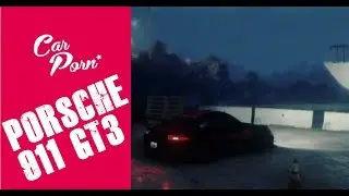 Porsche 911 GT3 Car Porn 4K [NFS2015]