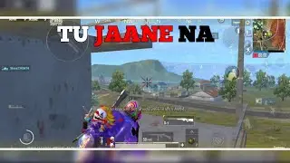 😍TU JAANE NA😘