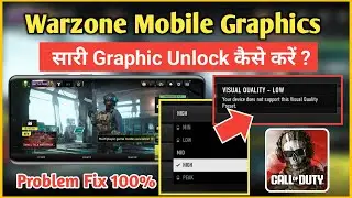 Warzone mobile low graphics problem|call of duty warzone mobile graphics locked problem| cod warzone