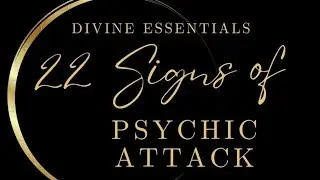 22 Signs of Psychic Attacks! 🧿 Understand & Protect Yourself 🙏