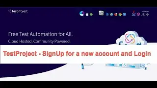 TestProject - SignUp for a new account and Login