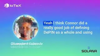 Solana and IoTeX DePIN Ecosystems – Live X Space