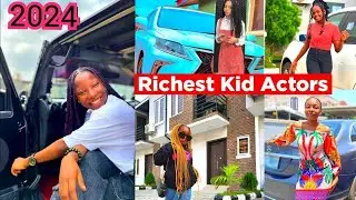 Top 10 Richest Teen Actresses In Nigeria 2024.