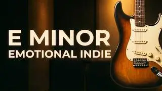 E Minor Emotional Indie Backing Track | 82 BPM