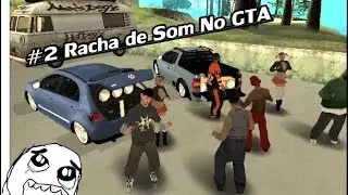 #2 Racha De Som no GTA