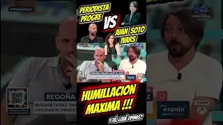 JUAN SOTO IVARS HUMILLA A PERIODISTA PROGRE !!! #juansoto #ayuso #periodista #psoe #españa #shorts