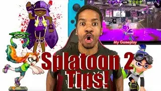 SPLATOON 2 STRATEGIES TIPS GUIDE TO DOMINATE ON NINTENDO SWITCH!