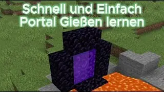 Schnell und Einfach ein Portal Gießen | Minecraft Java 1.21+ | Deutsch