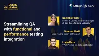 Quality Horizon | S2E3 | Streamlining QA with functional and performance testing integration
