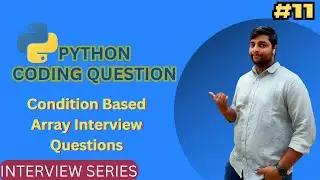 Array Interview Question | Data Science Interview Questions | Python Coding Question 