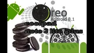 ROM 8.1.0 Official madOS for coolpad note 3 /lite