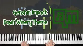 Genshin Impact - Dawn Winery Theme | Synthesia Piano Tutorial