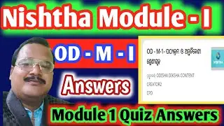 Nishtha Module 1 Quiz Answers | Diksha Module 1 Answers |OD - M - I