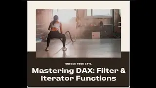 Power BI DAX: Mastering Filter & Iterator Functions
