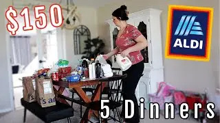 WEEKLY ALDI GROCERY HAUL FOR FAMILY OF 5 + DINNER IDEAS!