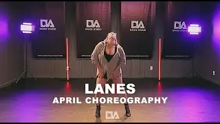 Lanes | April Choreography