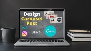How to Design Carousel Post / Complete Tutorial / Instagram Carousel Post in Canva