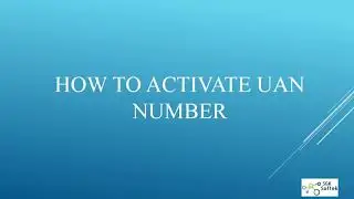 How to activate UAN number -kannada
