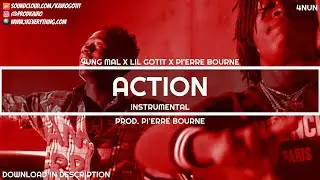 Yung Mal - Action (Instrumental) ft. Lil Gotit x Pi'erre Bourne