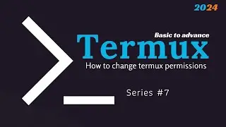 Become Termux Expert in Hindi Series #7 | Change termux permissions | Termux storage permission