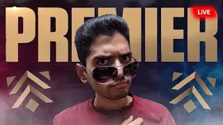 SERIOUS PREMIER GAMEPLAY - Can I get a...