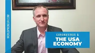 Coronavirus & the USA Economy