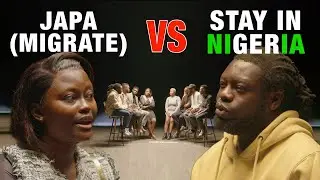 Should you JAPA (Migrate) or stay in Nigeria?