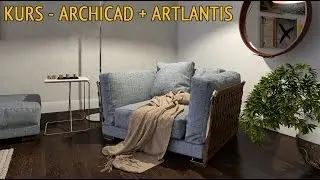 KURS - ARCHICAD - ARTLANTIS - WIZUALIZACJE WNĘTRZ - CGWISDOM.PL