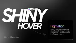 Shiny border animation on hover | Figma Tutorial | Figma animation