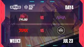 TYL vs NOVA - FPX vs EDG - Week 3 Day 4 - 2026 VCT CN Stage 2 @ Changsha
