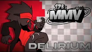 (+FLP) Delirium - FNF : 17 Bucks MMV