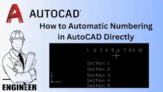How to Automatic Numbering in AutoCAD Directly
