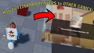 How to Teleport Players to OTHER Games