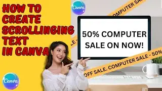 How to Create Amazing Scrolling Text in Canva