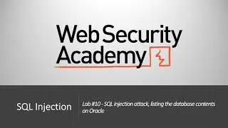 SQL Injection - Lab #10 SQL injection attack, listing the database contents on Oracle
