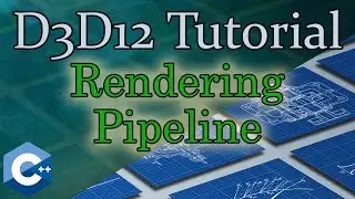 The Rendering Pipeline | D3D12 Beginners Tutorial [D3D12Ez]