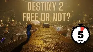 DESTINY 2 | Free to Play or NOT, in under 5 minutes!