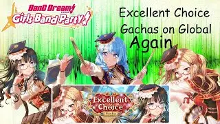 Bang Dream Excellent Choice Gachas on Global Again