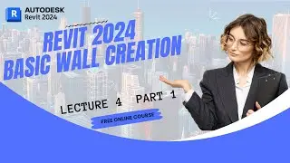 Revit Architecture 2024 Hindi | Lecture 4 | Part 1 | Wall Creation | Gaurav Goswami