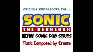 Rosy And The Blue Blur (Sonic IDW Comic Dub Series OST) - Eresse