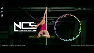 ♫ Best of NCS MIX 2021 Vol 63 by Desktop Dancer Music ♪ iStripper Girl s ♫