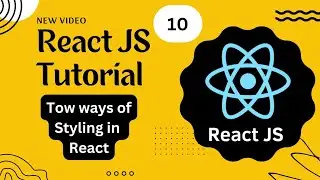 React Course #10 - React full Tutorial - Style with CSS