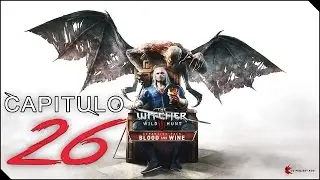 The Witcher 3 BLOOD AND WINE | PC | Capítulo 26 