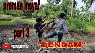 Preman insyaf part 3 ( DENDAM T-JOE )
