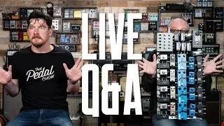 Live Viewer Q&A 26 April 2021 – That Pedal Show
