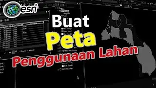 Tutorial buat Peta Penggunaan Lahan dengan digitasi manual di ArcMap (ArcGIS)
