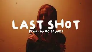 [FREE] Sad Rap Beat 'Last Shot' (Emotional Piano Beat)