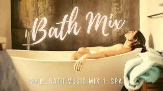 Relaxing bath music 🛀 Sleep, Relax, Study