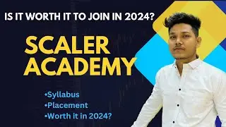 Experience With Scaler Academy in 2024 | Scaler Academy Review | Insights of Scaler Academy
